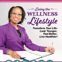 Dr. Wanda Parks author of Living the Wellness Lifestyle - Transform Your Life: Look Younger, Feel Better, Live Healthier!